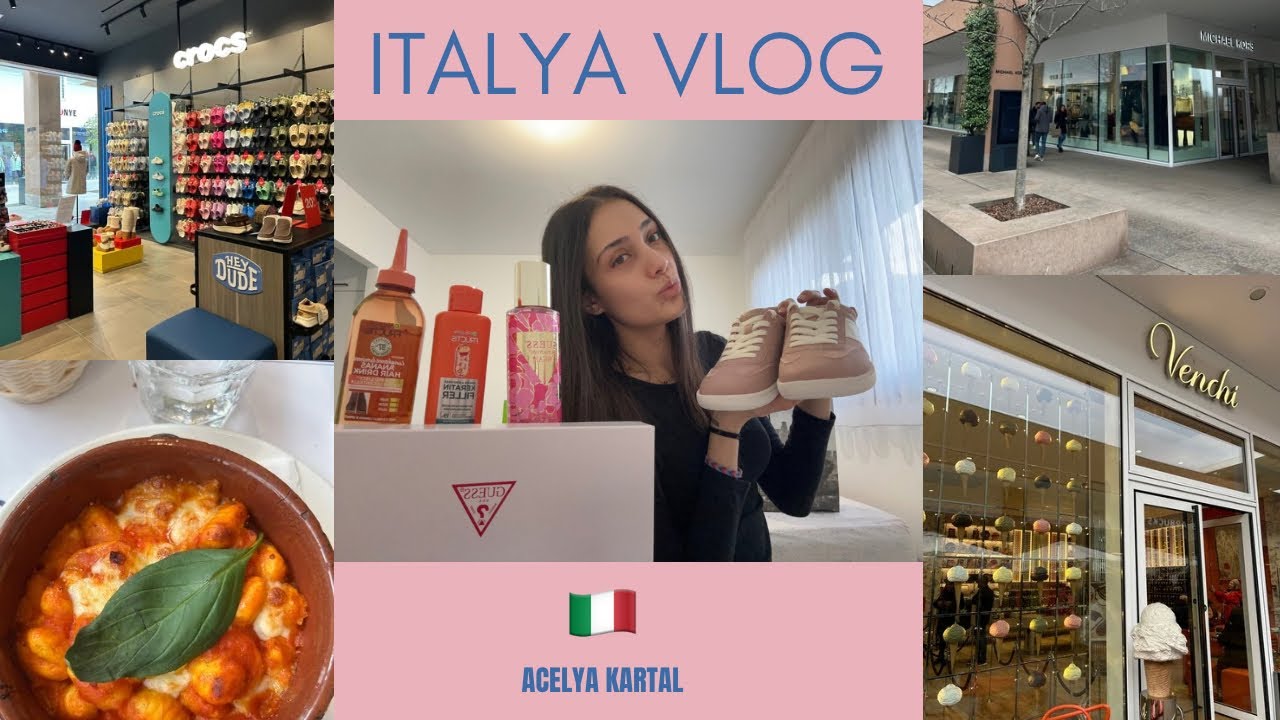 ITALYA VLOG 🇮🇹 - Acelya Kartal