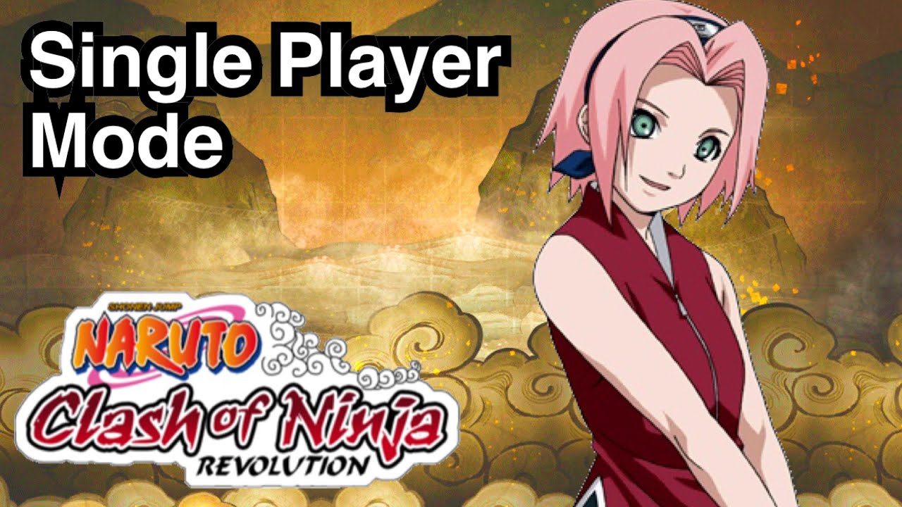 Naruto Clash of Ninja Revolution 2020 (Sakura) Single Player mode