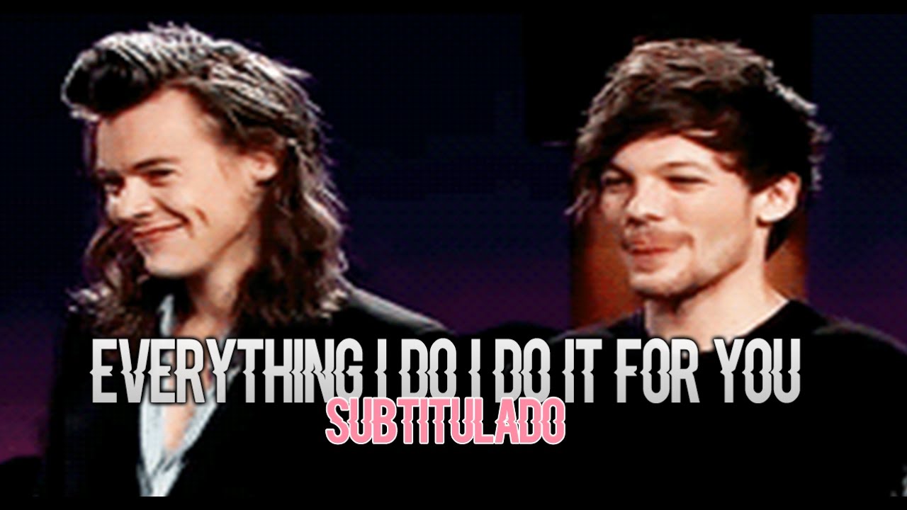 (Everything I do) I do it for you - Bryan Adams* (Larry Stylinson)