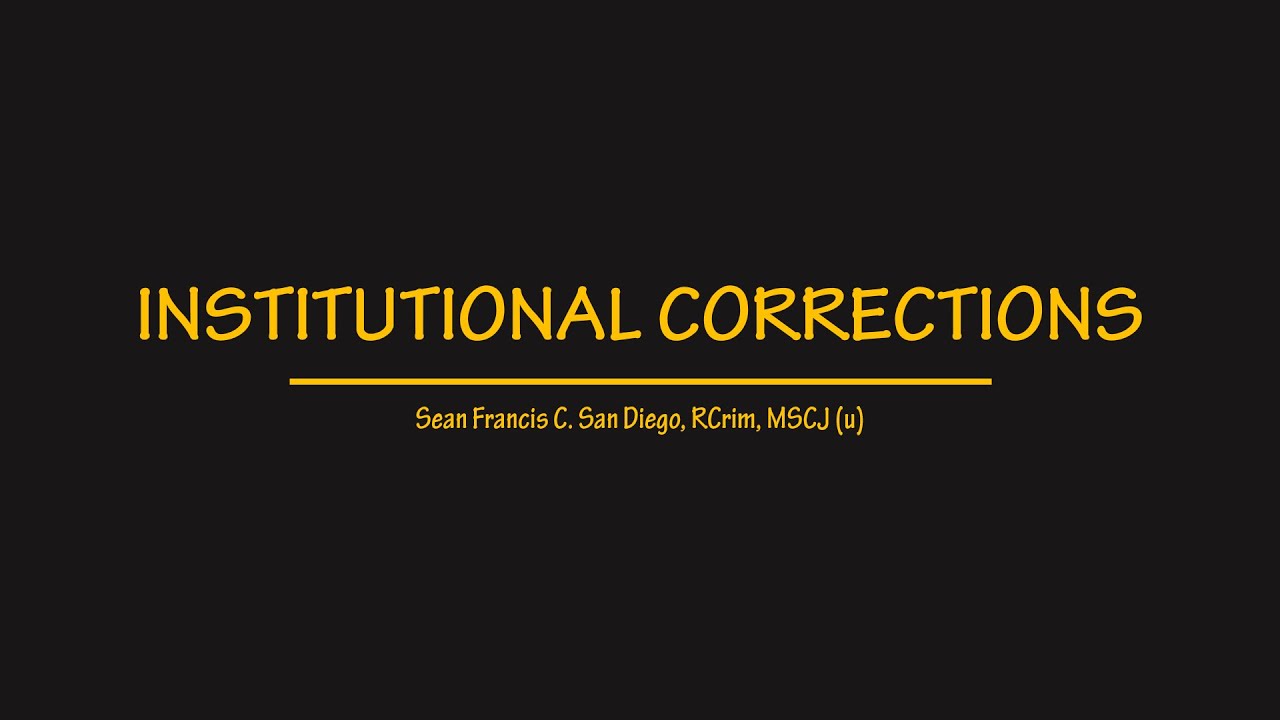 CONTEMPORARY FORMS OF PUNISHMENT & SCHOOL OF THOUGHTS IN CORRECTION by the Professor