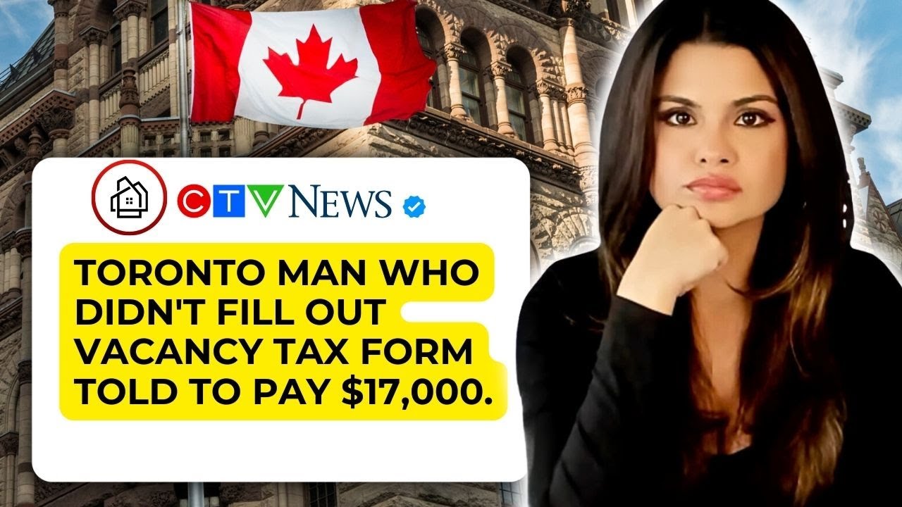 TORONTO RESIDENTS BEWARE! Toronto's Vacant Home Tax 2024