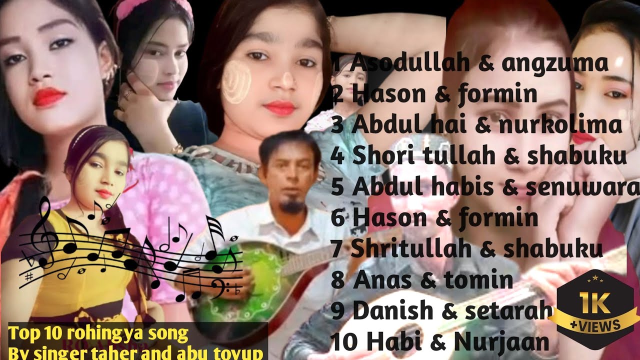 TOP 10 rohingya song by rakan singer abu toyup and taher arkan gana ❤️💖