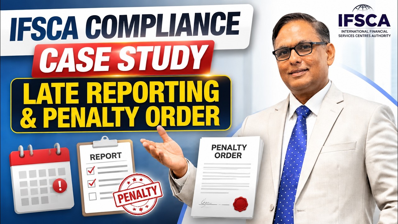 IFSCA Compliance Case Study Late Reporting & Penalty Order