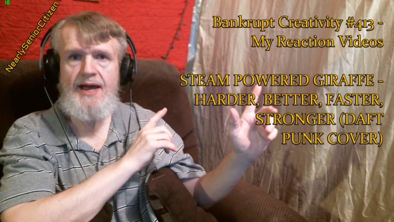 STEAM POWERED GIRAFFE - HARDER, BESTER, FASTER : Bankrupt Creativity #413 - My Reaction Videos