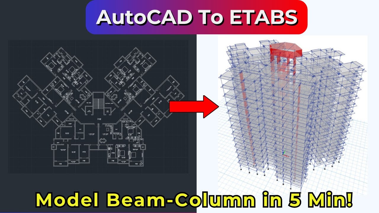 How to Import AutoCAD Plan to ETABS | ETABS Tutorial for Beginners (Fast Beam Column Modeling)#etabs