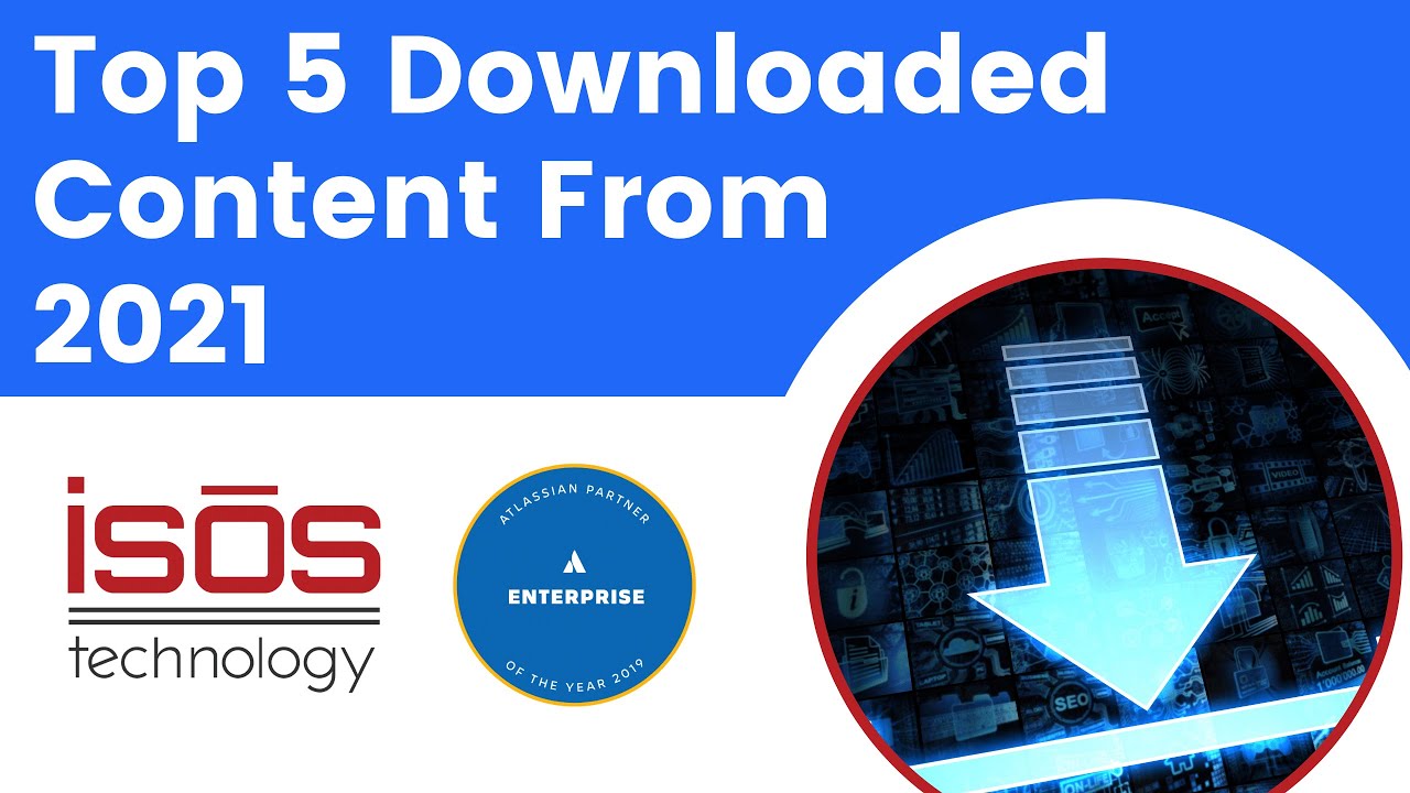 Isos&rsquo; Top 5 Downloaded Content From 2021
