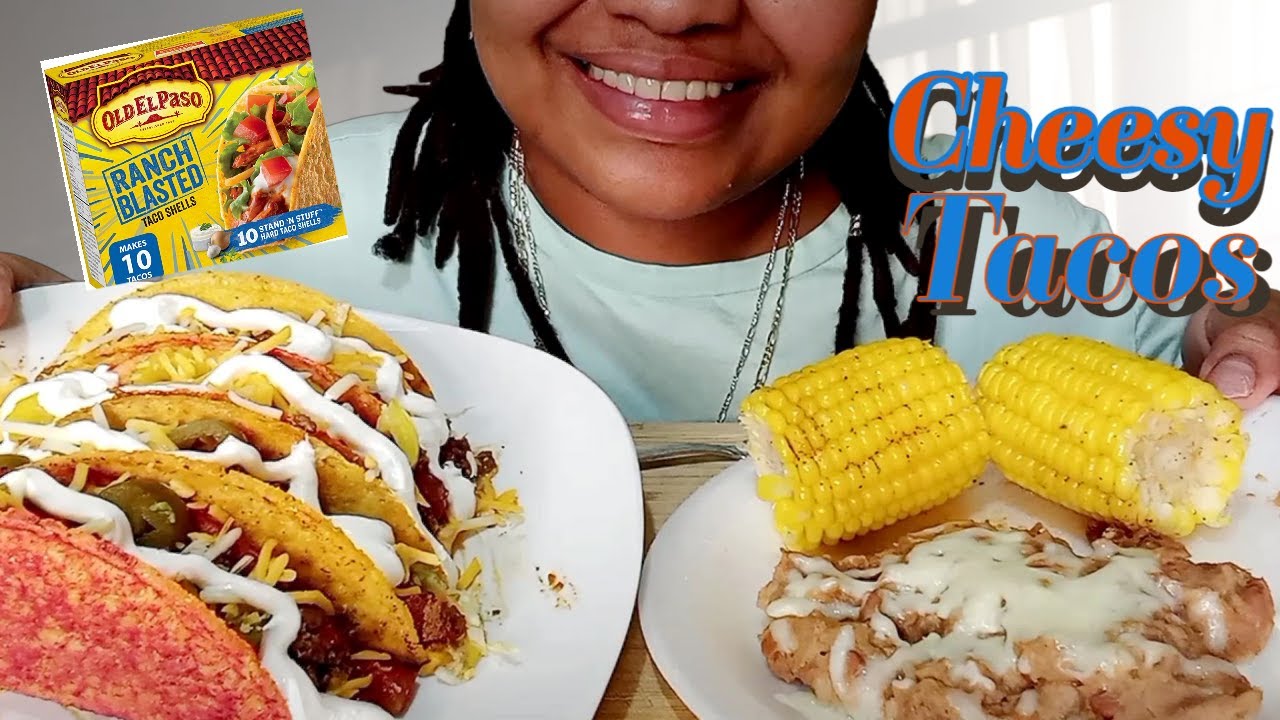 CHEESY 🧀CRUNCHY TAKIS AND RANCH TACOS| 🌽CORN ON THE COB AND REFRIED BEANS MUKBANG 😋(NO TALKING)