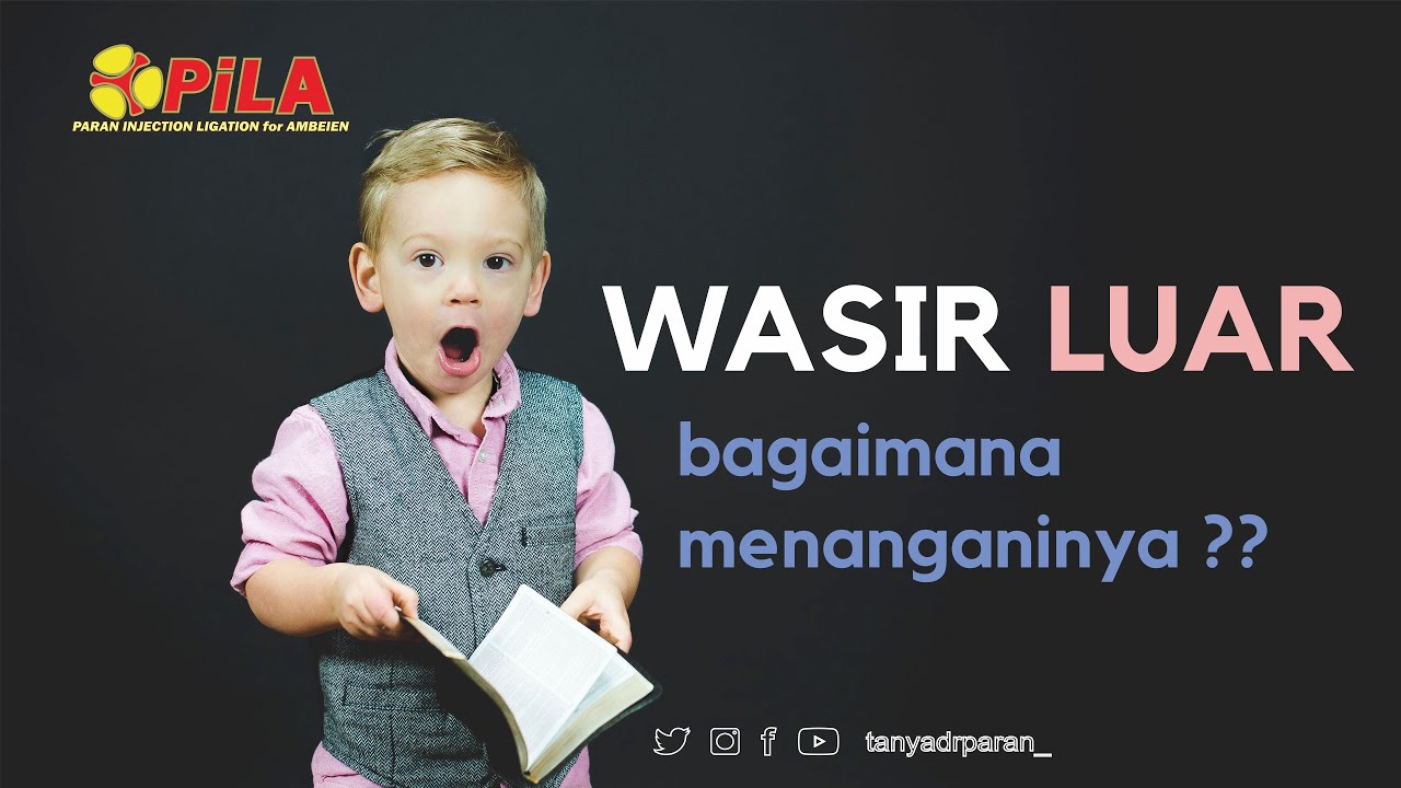 Wasir Luar, bagaimana menanganinya ???