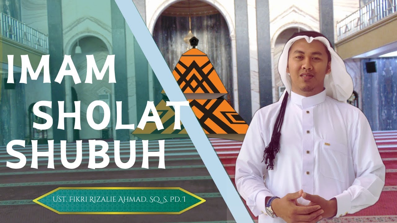 🔴( LIVE ) Imam Sholat Shubuh II 18/01/2026 II  Ust.  Fikri Rizalie Ahmad. SQ. M. Pd. I