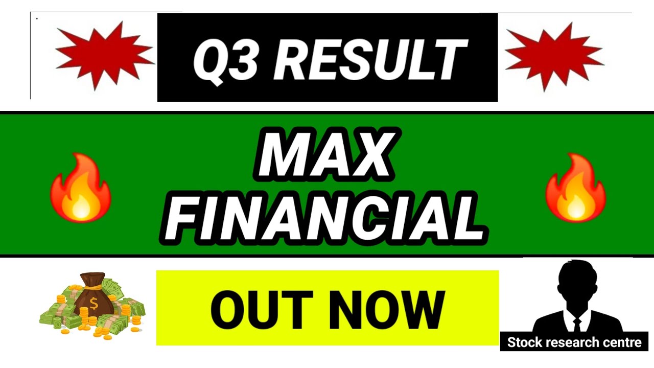 MAX FINANCIAL SERVICES Q3 Results 2026 | MAX FINANCIAL SERVICES Results Today-MAX FINANCIAL SERVICES