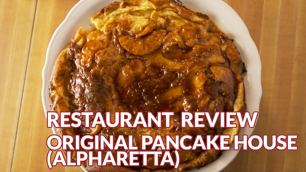 Обзор ресторана &mdash; The Original Pancake House | Atlanta Eats