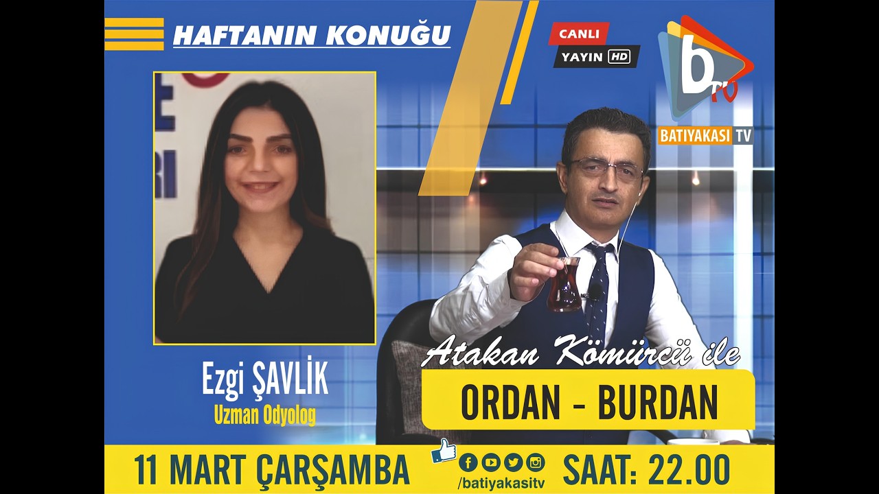 ATAKAN KÖMÜRCÜ İLE ORDAN - BURDAN
