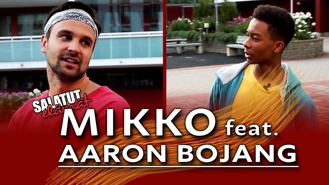 Mikko feat. Aaron Bojang | Salatut elämät