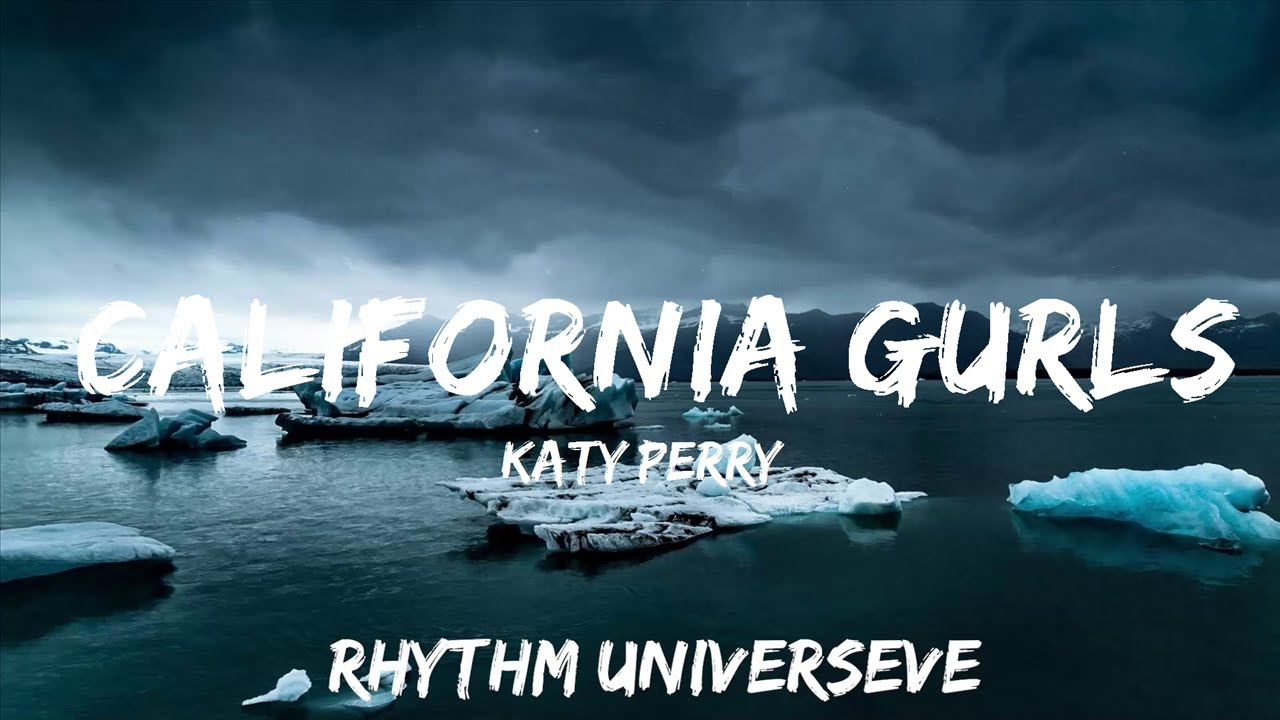 30 mins |  Katy Perry - California Gurls (Lyrics) ft. Snoop Dogg  | Best Vibing Music