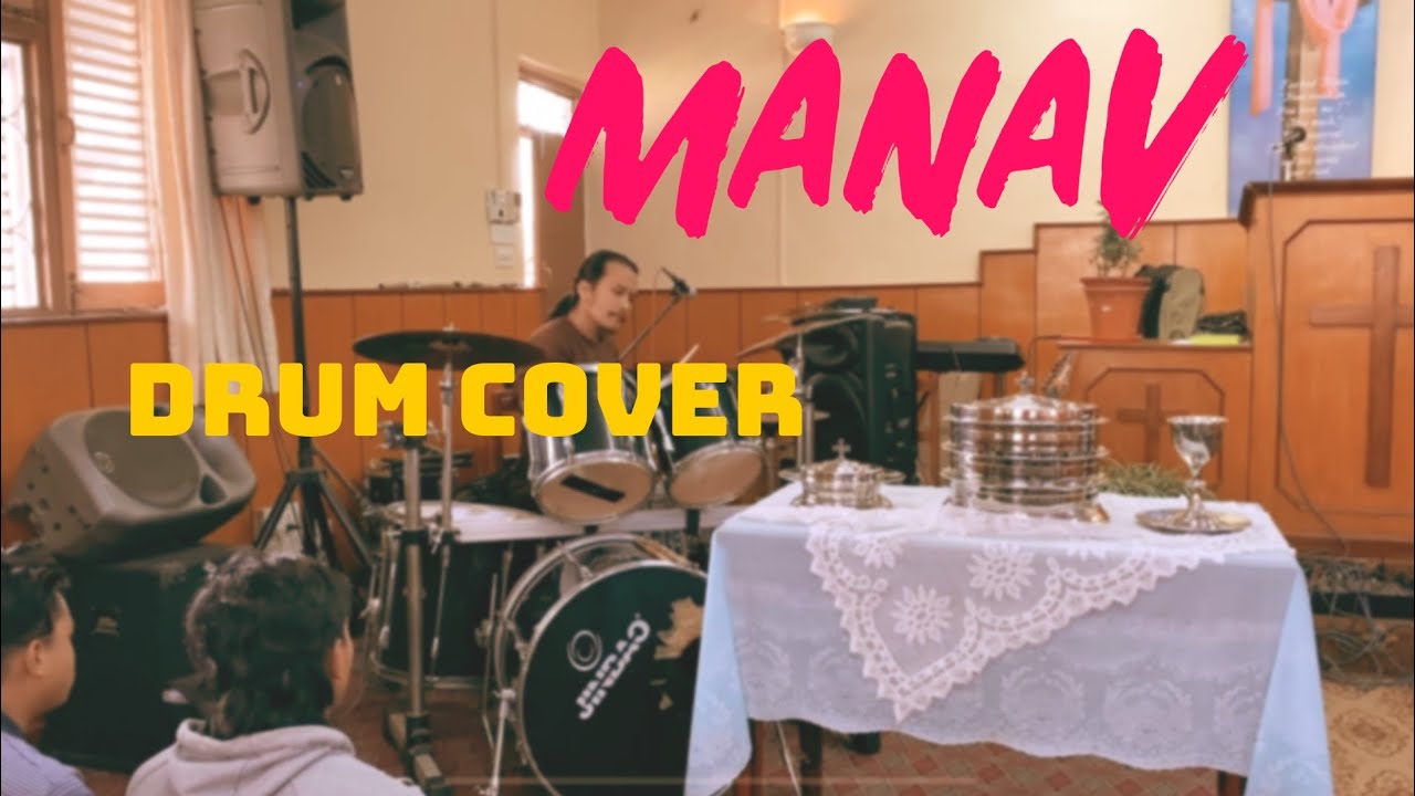 Manav मानव | Adrian Dewan | Drum Cover by Abhishek Lama #manumanu @manumanu2336