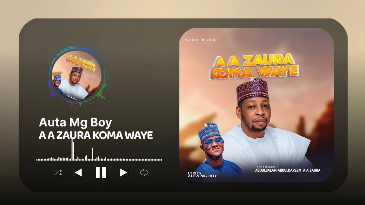 Sabuwar Waka - Koma Waye - (Official Music 2026) Lyrics By Auta Mg Boy 