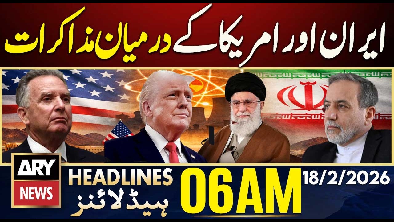 Negotiations between Iran and the United States | ARY News 6 AM Headlines | 18th Feb 2025