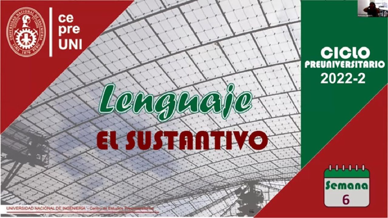 CEPRE UNI 2022-2 | LENGUAJE | EL SUSTANTIVO | SEMANA 6
