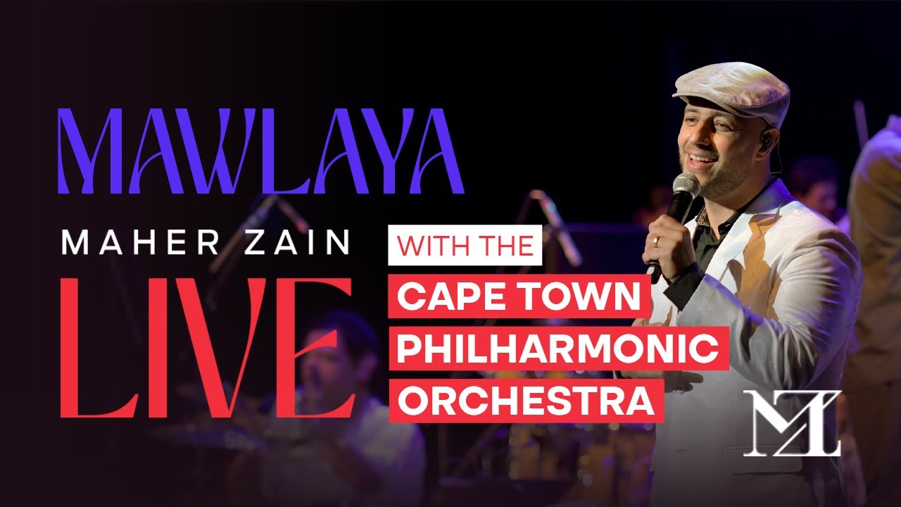 Maher Zain - Mawlaya Live with The Cape Town Philharmonic Orchestra