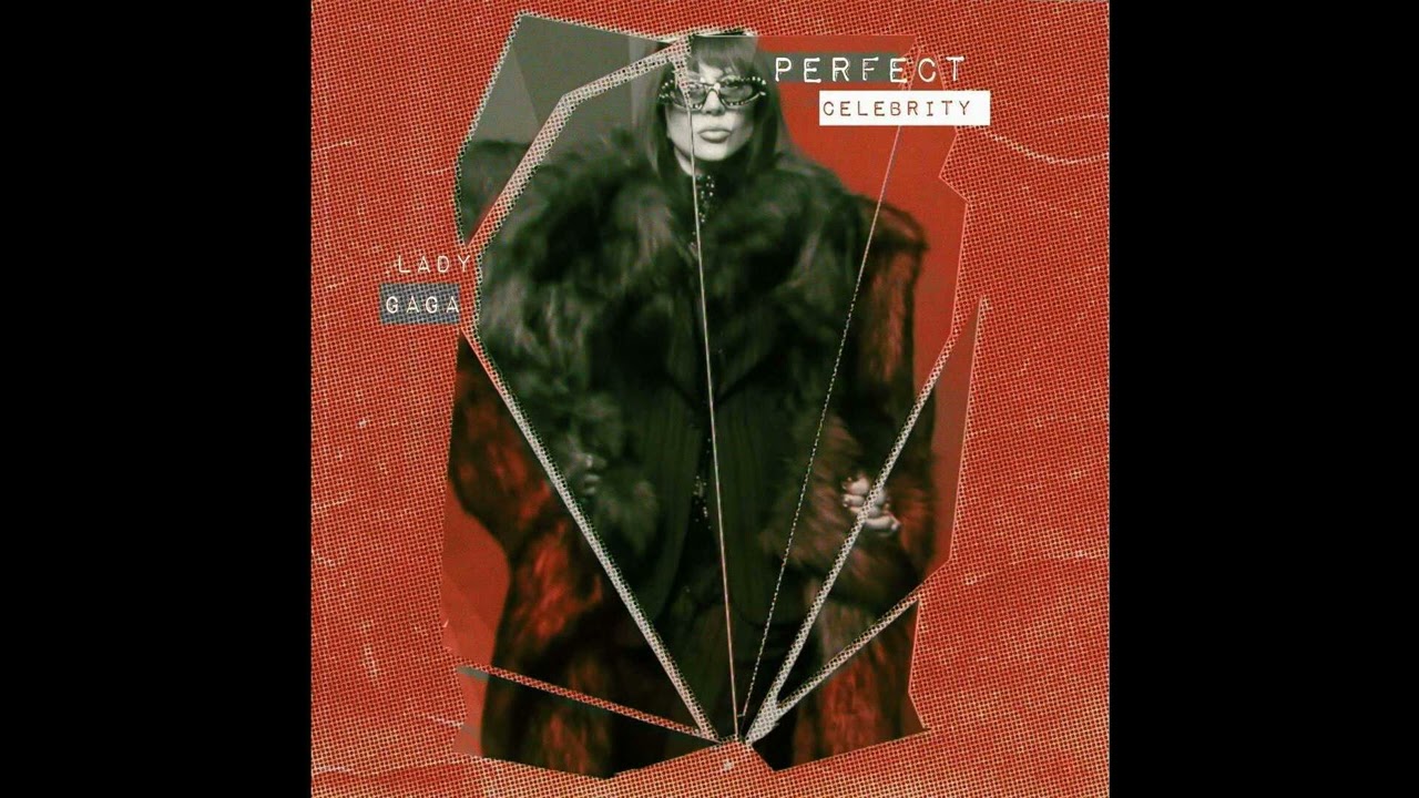 Lady Gaga - Perfect Celebrity (Dario Xavier Club Remix)