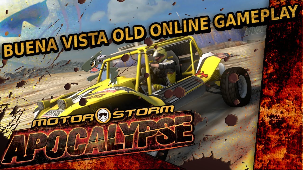 Motorstorm Apocalypse - Some Old Buena Vista Online Gameplay!