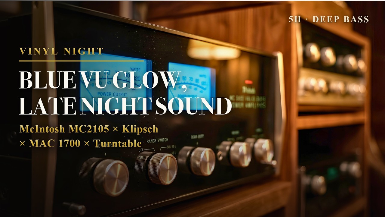 Blue-Meter McIntosh MC2105 📀 Deep Bass Jazz Bar | Klipsch Horns & Vinyl | 5 Hours