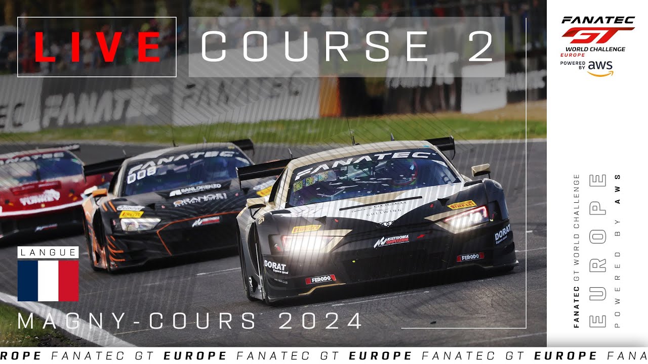LIVE | Course 2 | Magny-Cours | Fanatec GT Europe 2024 (Français)