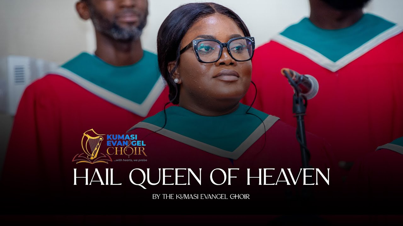 HAIL QUEEN OF HEAVEN (CHB 283) | KUMASI EVANGEL CHOIR | Descant arr. by Albert Adusei Dua