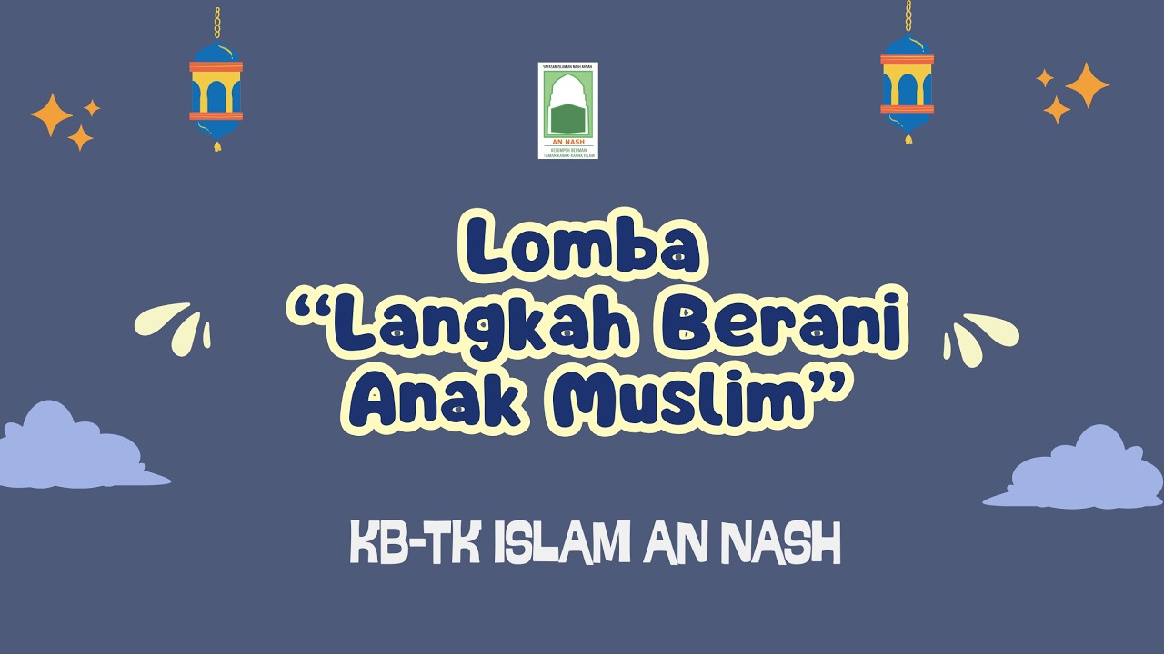 Lomba Ramadhan KB-TK Islam An Nash