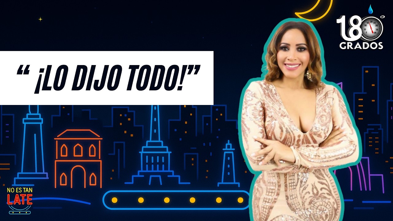 SHEILA ACEVEDO SIN FILTRO: Lo que nunca había contado 💥 - NO ES TAN LATE