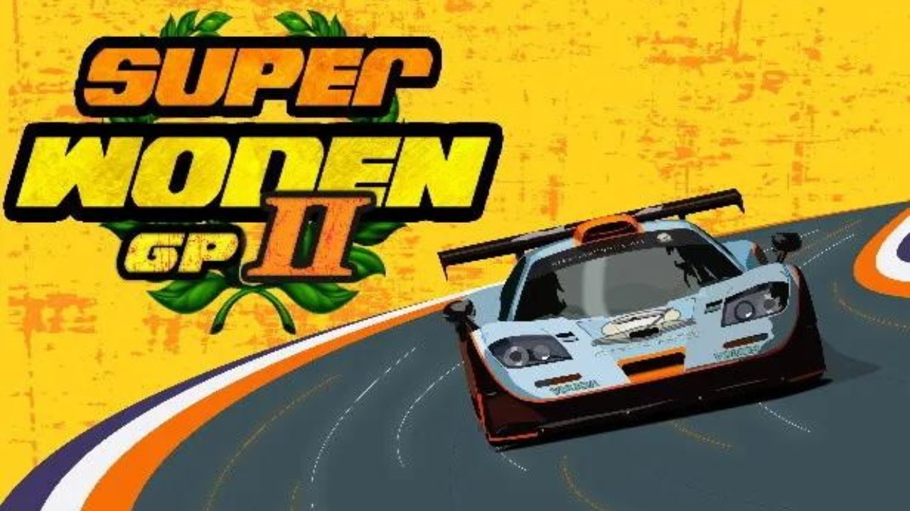 [DECOUVERTE] Super Woden GP 2 ! Une réussite !