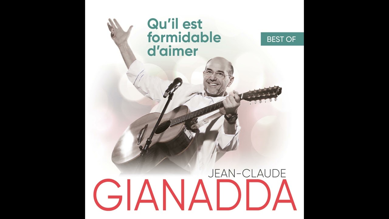 Jean-Claude Gianadda - Aimons-nous les uns les autres