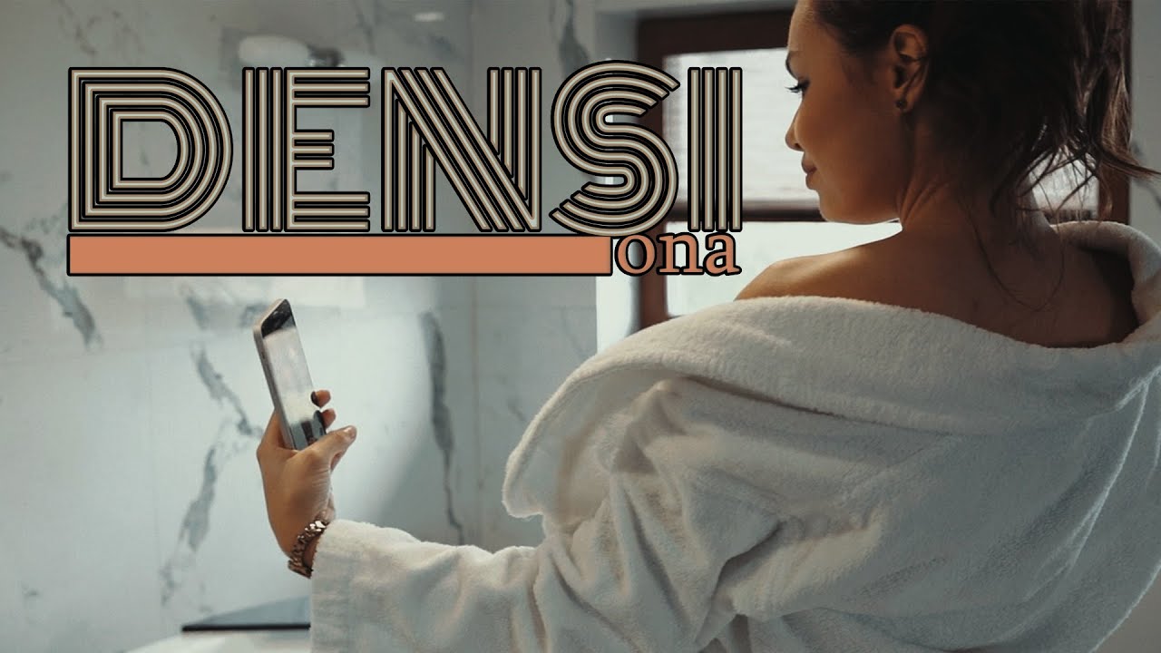 DENSI - Ona (Official Video)