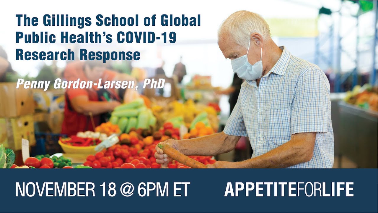 Appetite for Life with a Twist November 2020 with Penny Gordon-Larsen, PhD