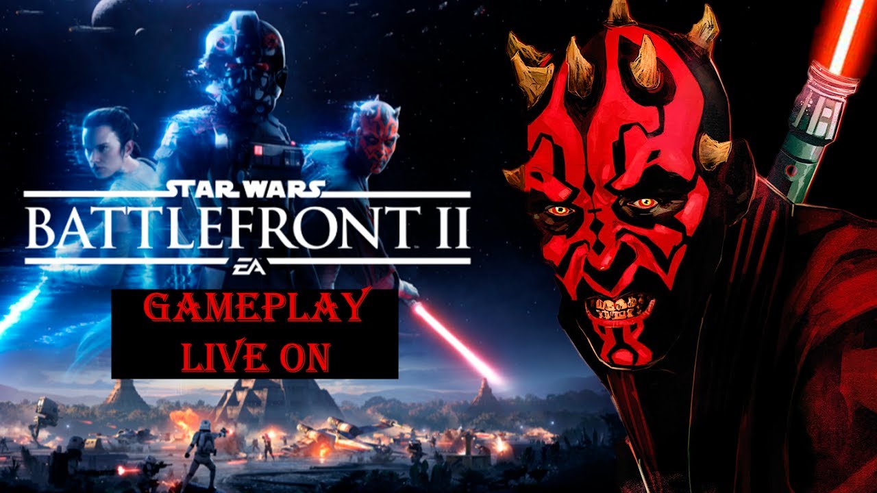 🔴 LIVE - STAR WARS BATTLEFRONT II (2017) - GAMEPLAY