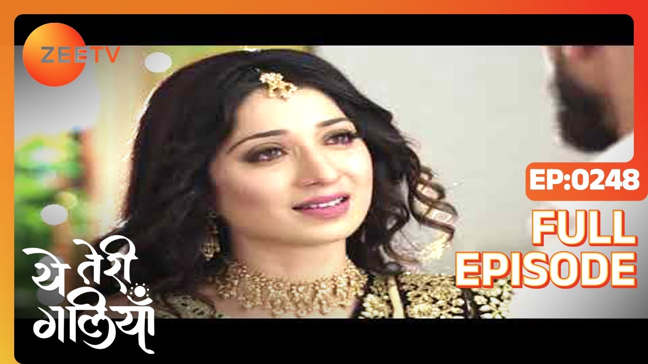 EP 248Yeh Teri Galiyan - Индийское телешоу хинди - Же ТВ