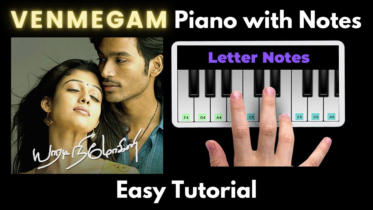 Venmegam Piano Tutorial with Notes | Yuvan | Danush | Yaaradi nee mohini | 2023