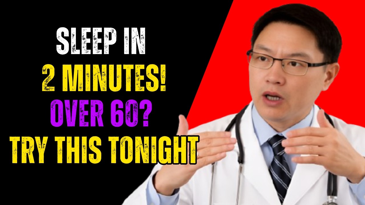 Over 60? 5 Proven Ways to Fall Asleep Fast (#5 is The Military Method) - DR JASON FUNG