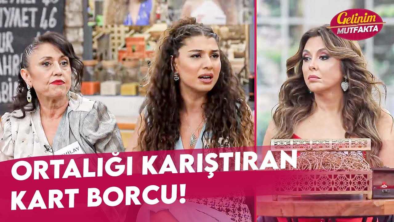 Sevilay Hanım, 270 Bin TL Borcu Nasıl Yaptı? | Gelinim Mutfakta 20 Ekim Pazartesi