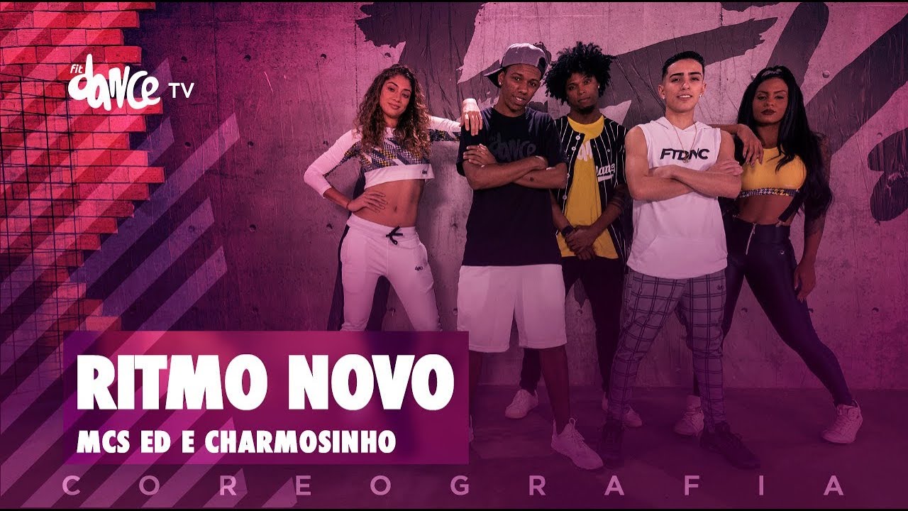 Ritmo Novo - Mc Ed e Charmosinho | FitDance TV (Coreografia) Dance Video