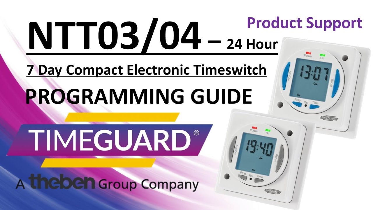 Timeguard NTT03/04/07/08  Programming Instructions