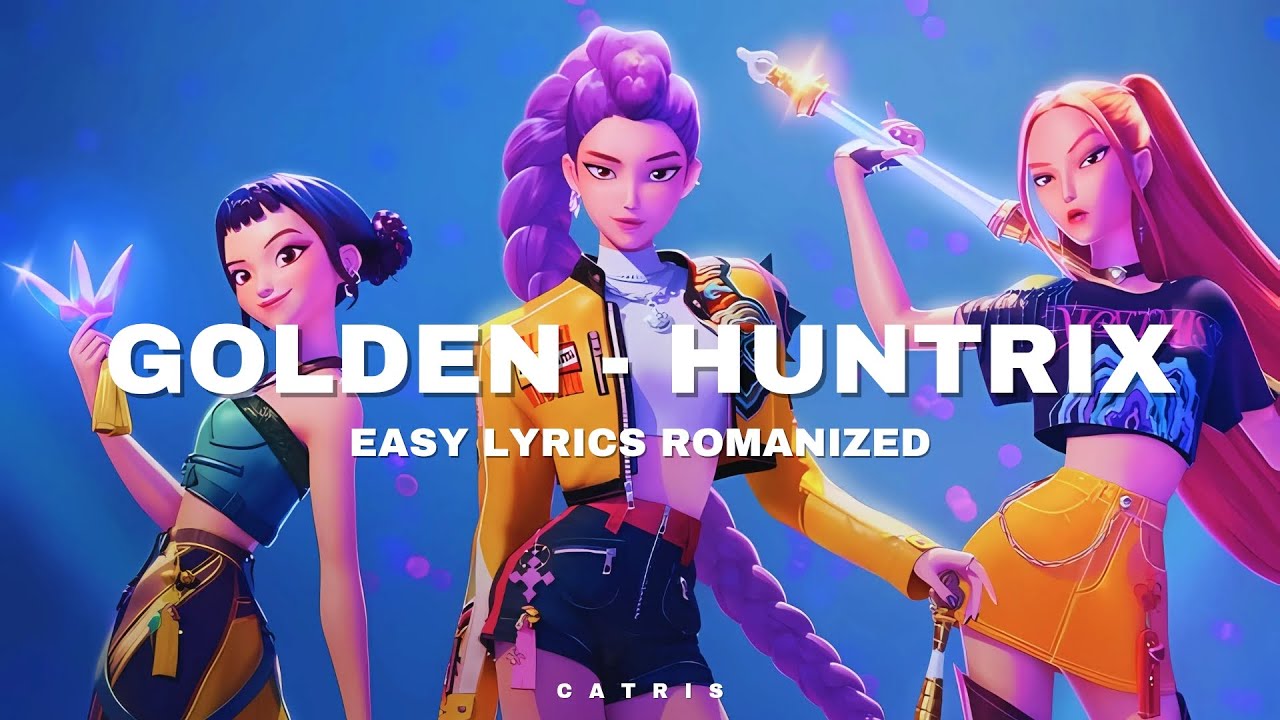 GOLDEN - HUNTRIX EASY LYRICS ROMANIZED