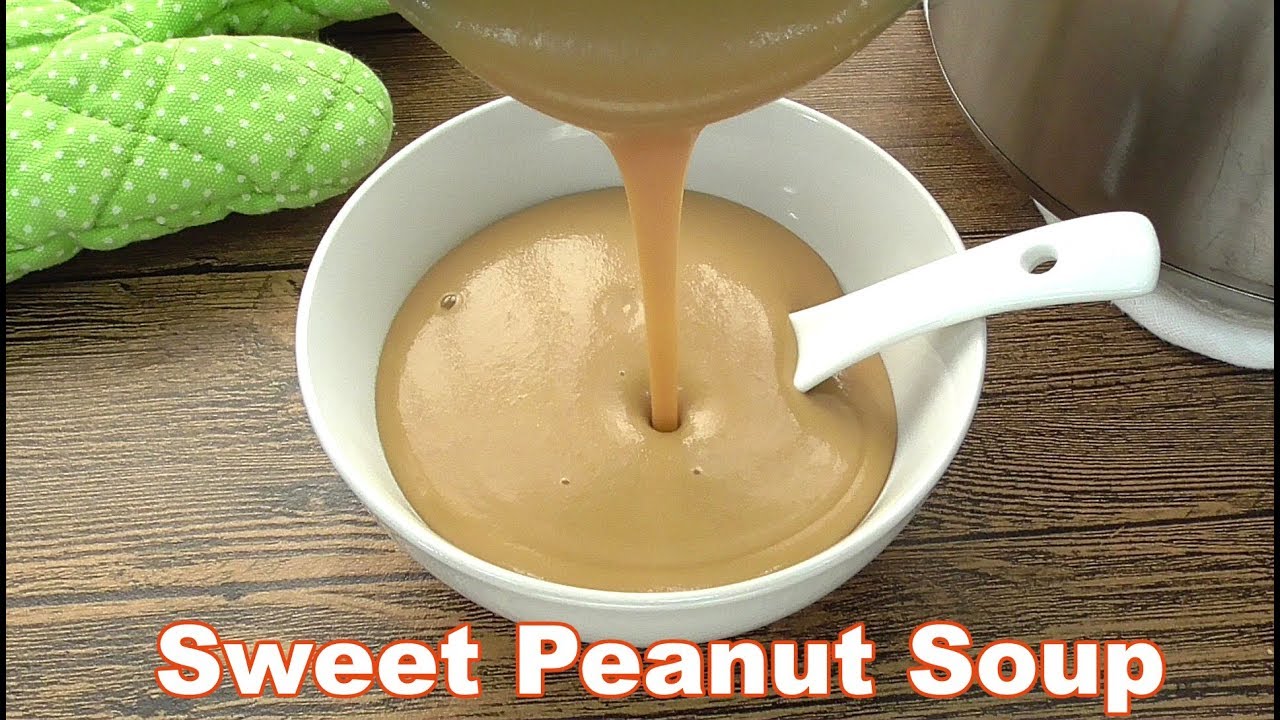 Peanut Soup Dessert - Sweet and Creamy | MyKitchen101en