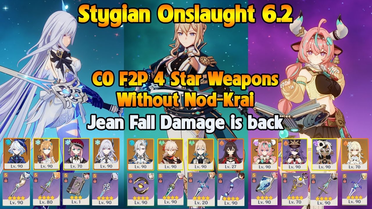 Stygian Onslaught 6.2 Fearless Jean Fall Damage Comeback All C0 F2P 4 Star Weapons Without Nod-Krai