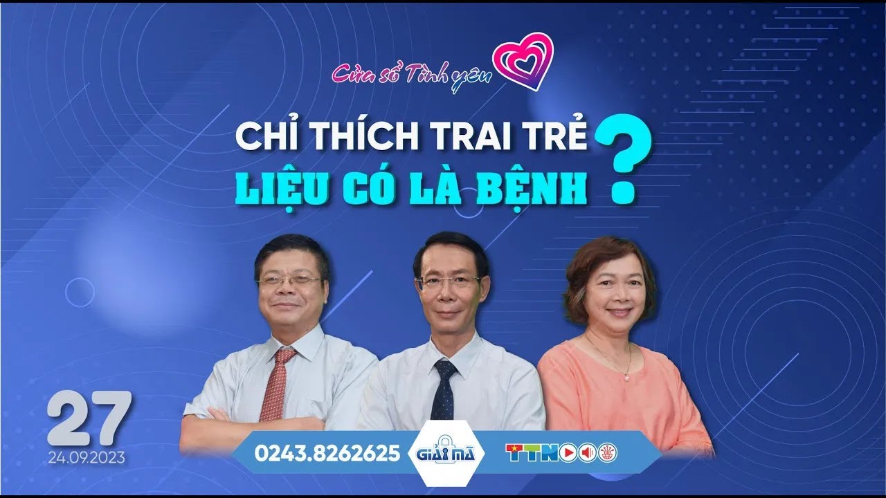 Chỉ thích trai trẻ - Liệu có là bệnh? | Cửa sổ tình yêu 27