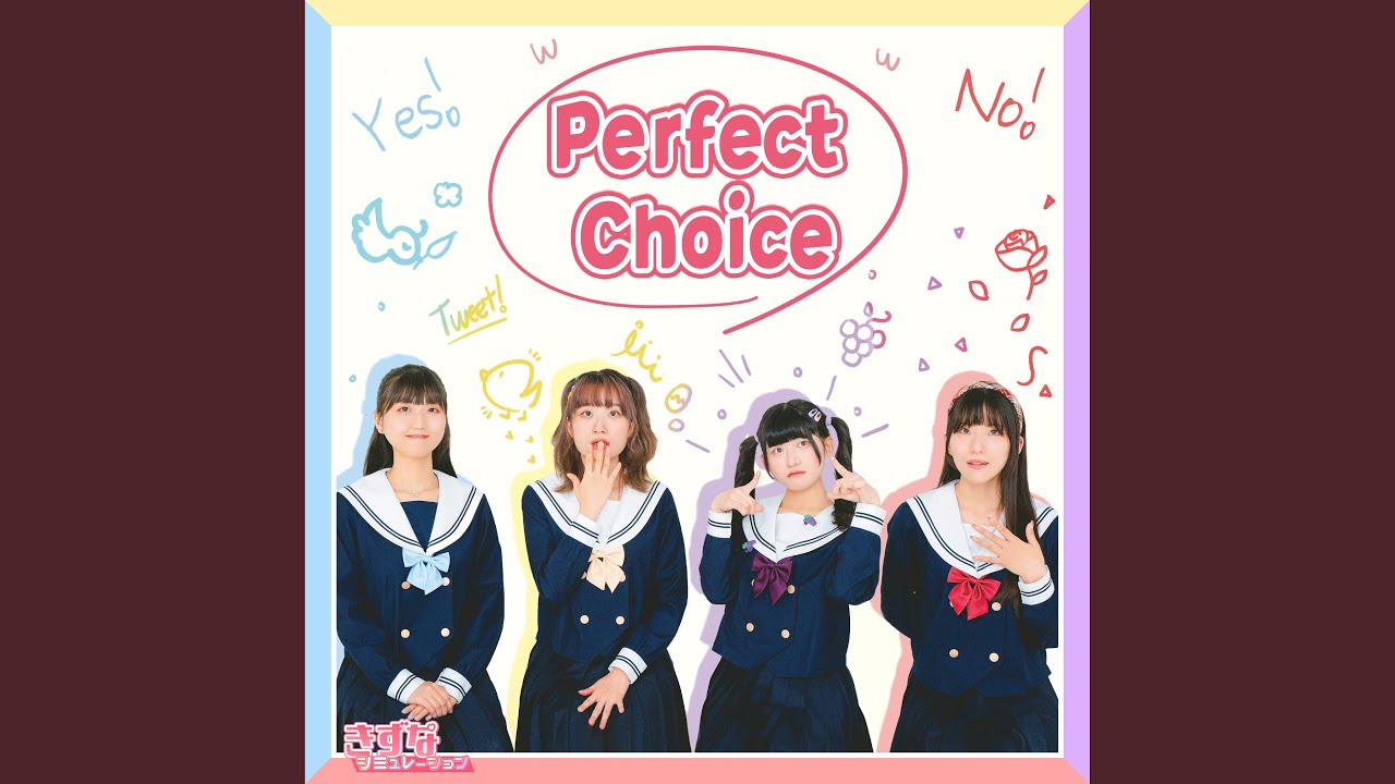 Perfect Choice