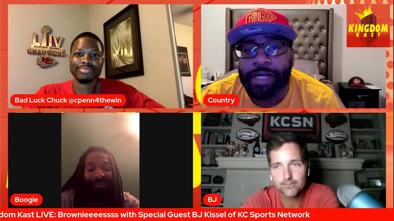 Kingdom Kast LIVE: Brownieeeessss with Special Guest BJ Kissel of KC Sports Network