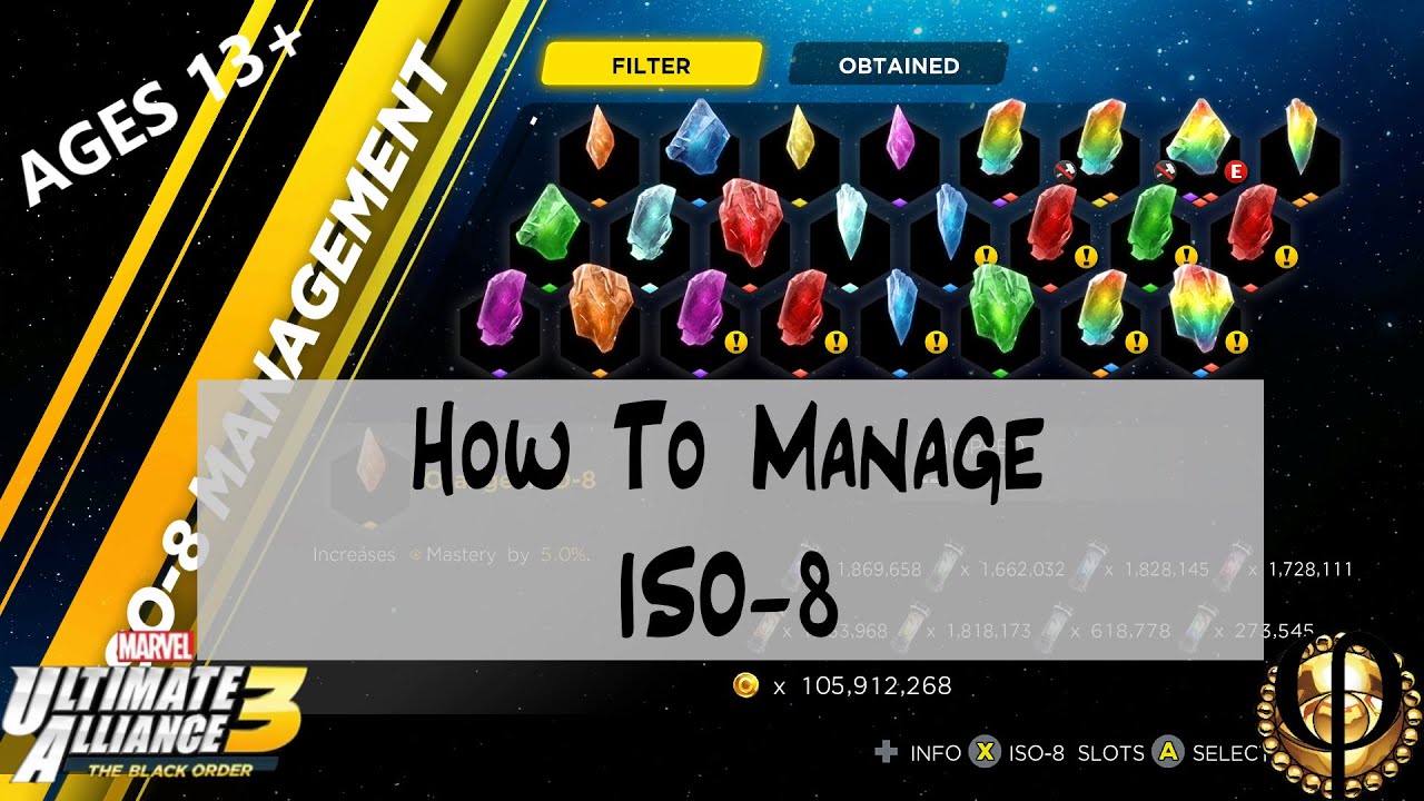 How to Manage ISO-8 - Ultimate Alliance 3