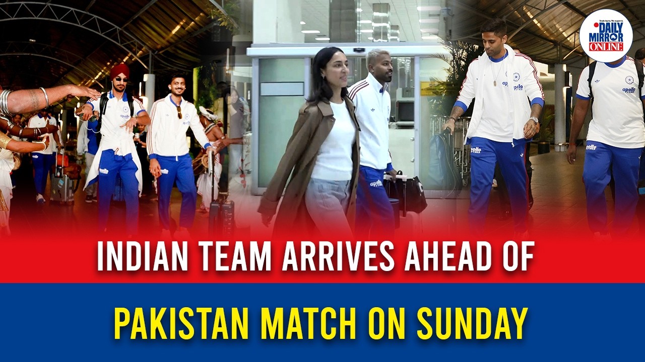 Indian team arrives ahead of Pakistan match on Sunday