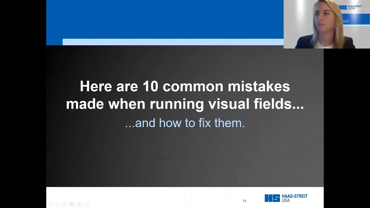 Webinar:10 Common Mistakes Made When Running Visual Fields